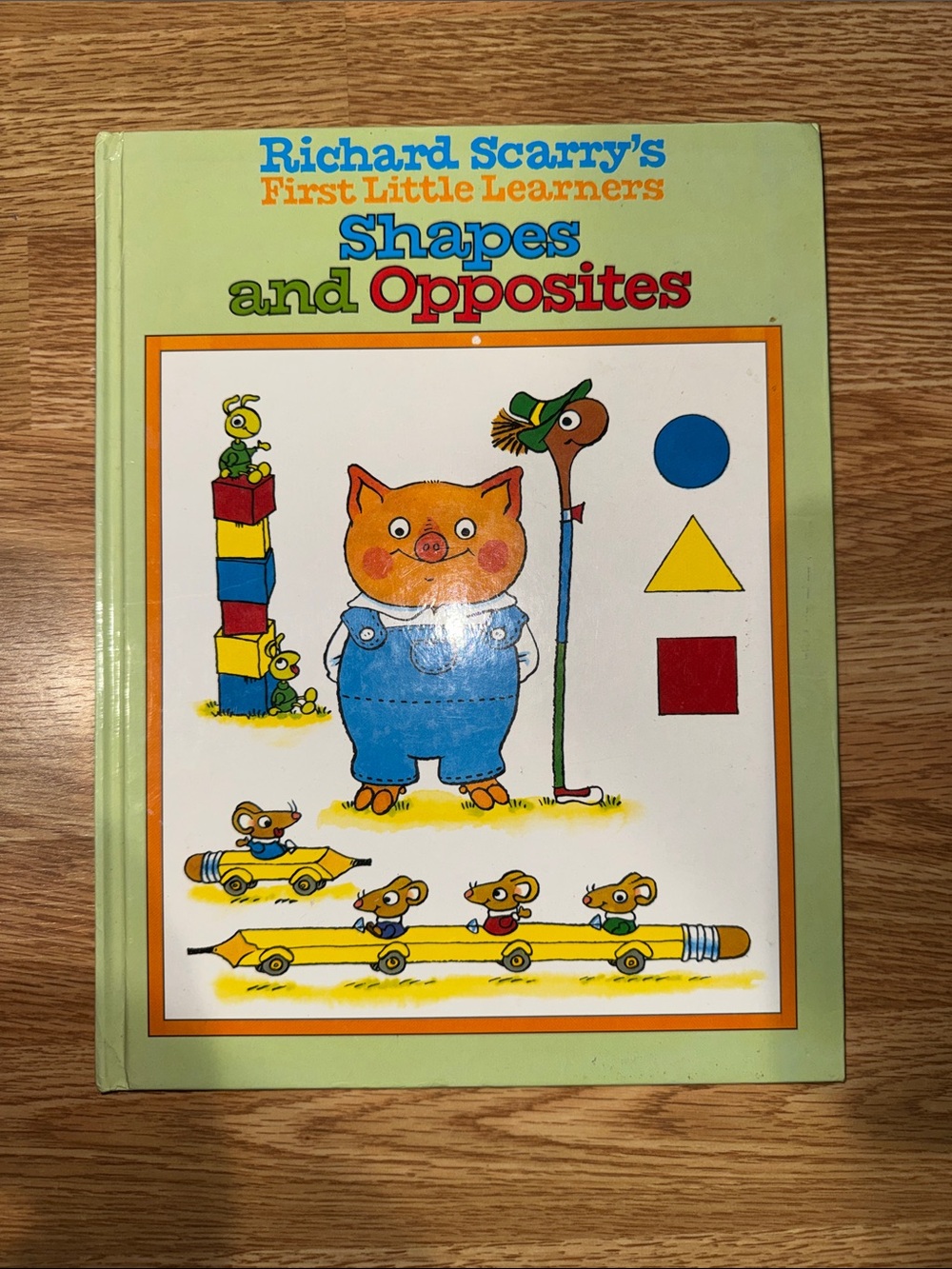 Richard Scarry First Little Learners: Shapes and Opposites - Light Green